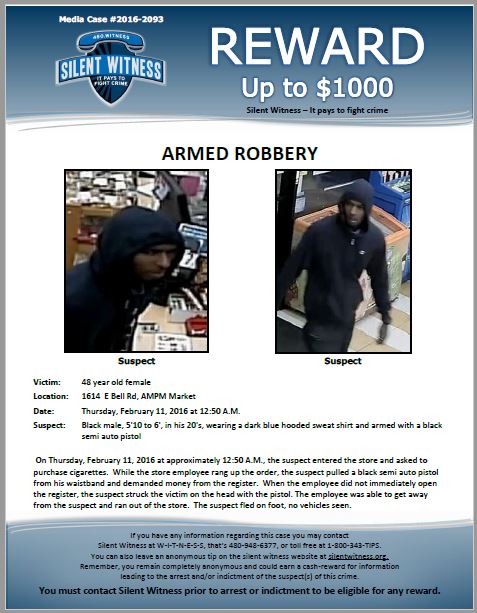 Armed Robbery / AMPM 1614 E. Bell Rd – Silent Witness