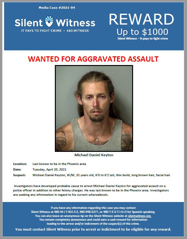 Fugitive / Michael Daniel Keyton / Last known to be in the Phoenix area