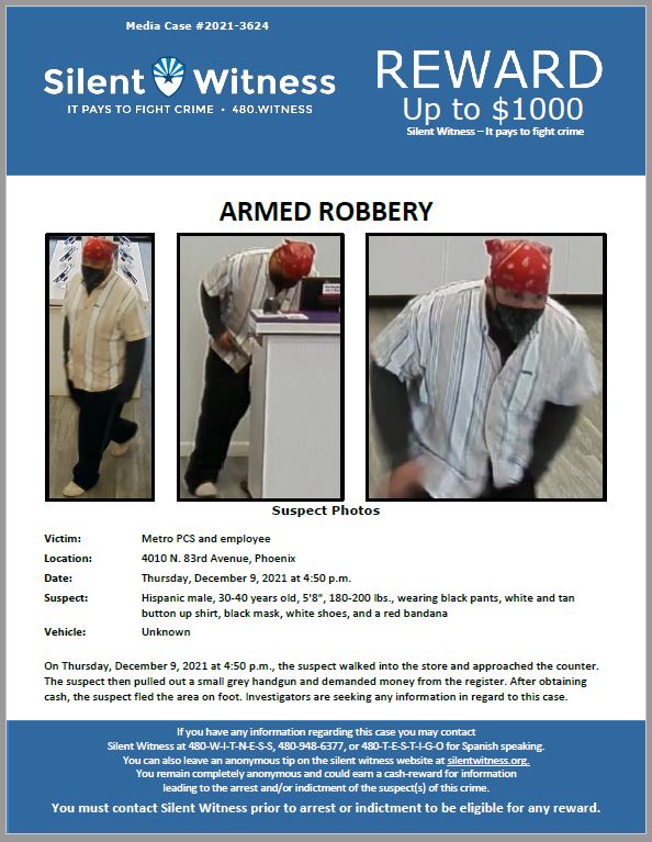 Armed Robbery / Metro PCS and employee / 4010 N. 83rd Avenue, Phoenix