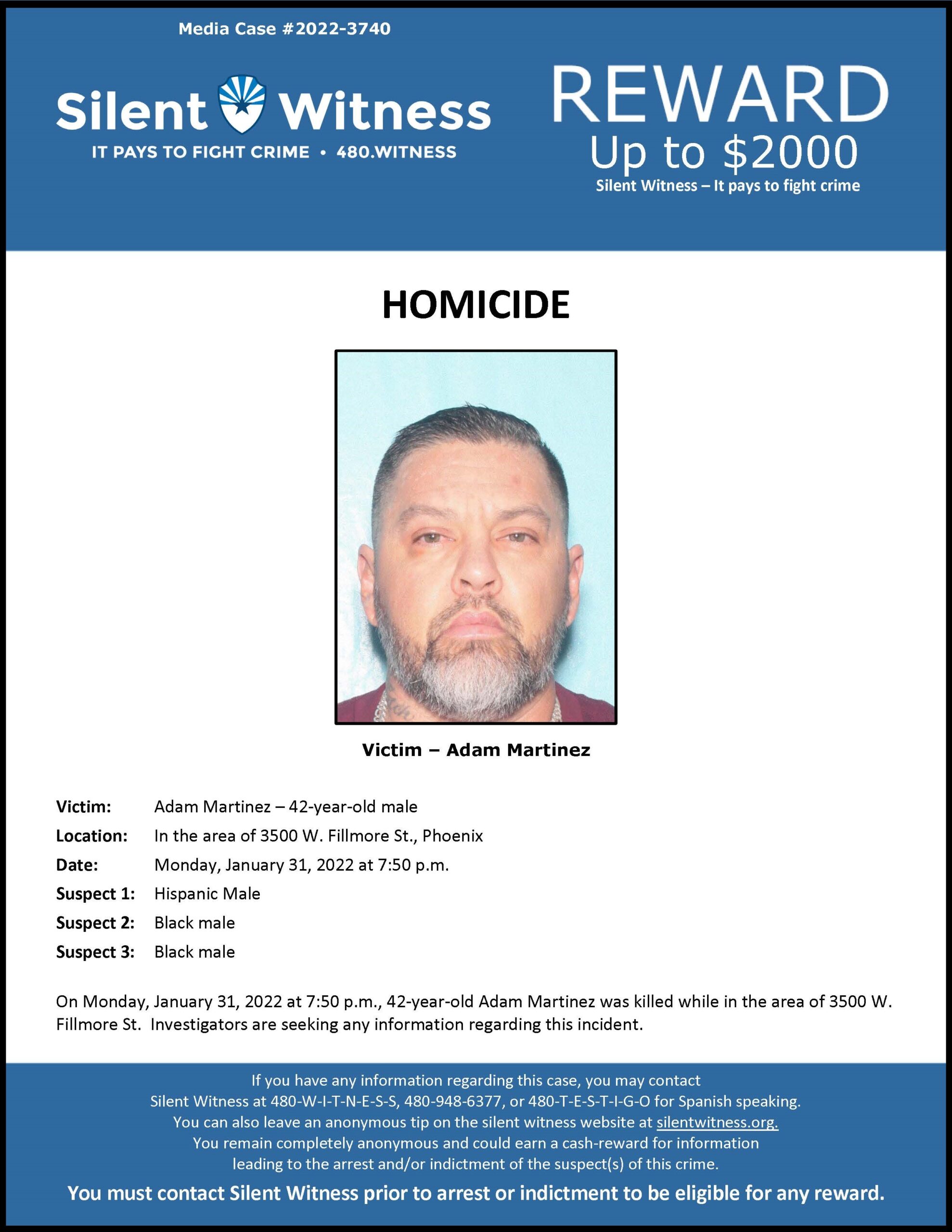 Homicide / Adam Martinez / In the area of 3500 W. Fillmore St., Phoenix