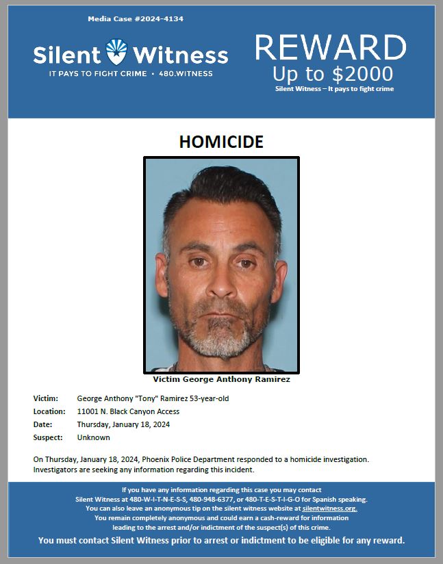 Homicide / George Anthony “Tony” Ramirez / 11001 N. Black Canyon Access ...