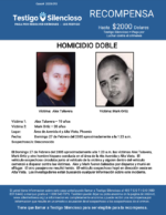 HOMICIDIO DOBLE Alex Talabera, Mark Ortiz / Área de Avenida 4 y Alta Vista, Phoenix